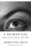 A human eye : essays on art in society, 1997-2008 /
