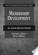 Membership development : an action plan for results /