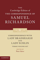 Correspondence with Lady Bradshaigh and Lady Echlin /