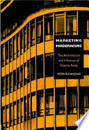 Marketing modernisms : the architecture and influence of Charles Reilly /
