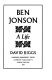 Ben Jonson : a life /