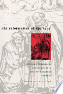 The reformation of the keys : confession, conscience, and authority in sixteenth-century Germany /