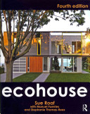 Ecohouse : a design guide /