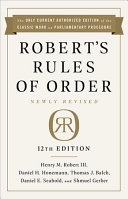Robert's rules of order : newly revised /