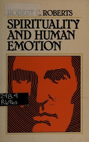 Spirituality and human emotion /