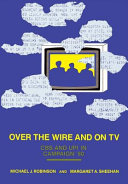 Over the wire and on TV : CBS and UPI in campaign '80 /