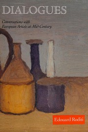 Dialogues : conversations with European artists at mid-century /
