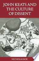 John Keats and the culture of dissent /