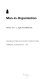 Man-in-organization; essays of F.J. Roethlisberger.