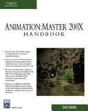 Animation:master : a complete guide /