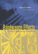 Bandwagon effects in high-technology industries /