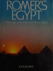 Romer's Egypt : a new light on the civilization of ancient Egypt /
