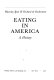 Eating in America : a history /