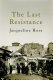 The last resistance /