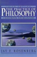 The practice of philosophy : a handbook for beginners /