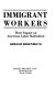 Immigrant workers : their impact on American labor radicalism /