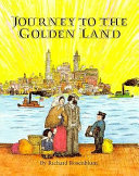 Journey to the golden land /