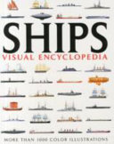 Ships : visual encyclopedia /