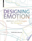 Designing emotion : methods and strategies for designers /