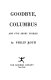 Goodbye, Columbus : and five short stories /