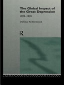 The global impact of the Great Depression, 1929-1939 /