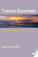 Trauma essentials : the go-to guide /