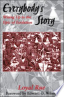Everybody's story : wising up to the epic of evolution /