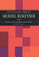 The collected poems of Muriel Rukeyser /