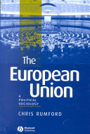 The European Union : a political sociology /