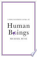 A philosopher looks at human beings /