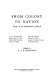 From colony to nation : essays on the independence of Brazil /