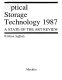 Optical storage technology, 1987 : a state of the art review /
