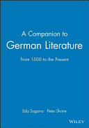 A companion to German literature : from 1500 to the present /