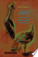 1668 : the year of the animal in France /