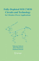 Fully-depleted SOI CMOS circuits and technology for ultralow-power applications /