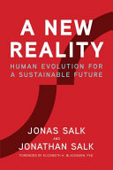 A new reality : human evolution for a sustainable future /