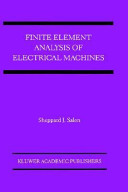 Finite element analysis of electrical machines /