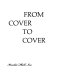 From cover to cover /