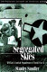 Segregated skies : all-black combat squadrons of World War II /