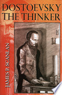 Dostoevsky the thinker /