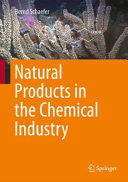 Natural Products in the Chemical Industry /