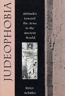 Judeophobia : attitudes toward the Jews in the ancient world /