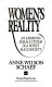 Women's reality : an emerging female system in a white male society /