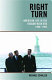 Right turn : American life in the Reagan-Bush era, 1980-1992 /