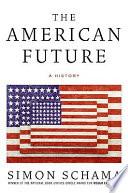 The American future : a history /