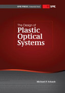 The design of plastic optical systems /