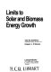 Limits to solar and biomass energy growth /