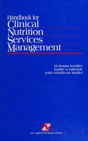 Handbook for clinical nutrition services management /