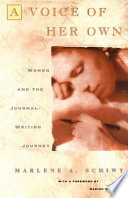 A voice of her own : women and the journal writing journey /