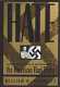 Hate : George Lincoln Rockwell and the American Nazi party /